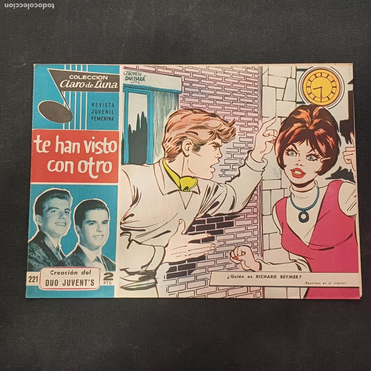 Tebeos: COLECCION CLARO DE LUNA/TE HAN VISTO CON OTRO/DUO JUVENT'S/N&ordm;221.