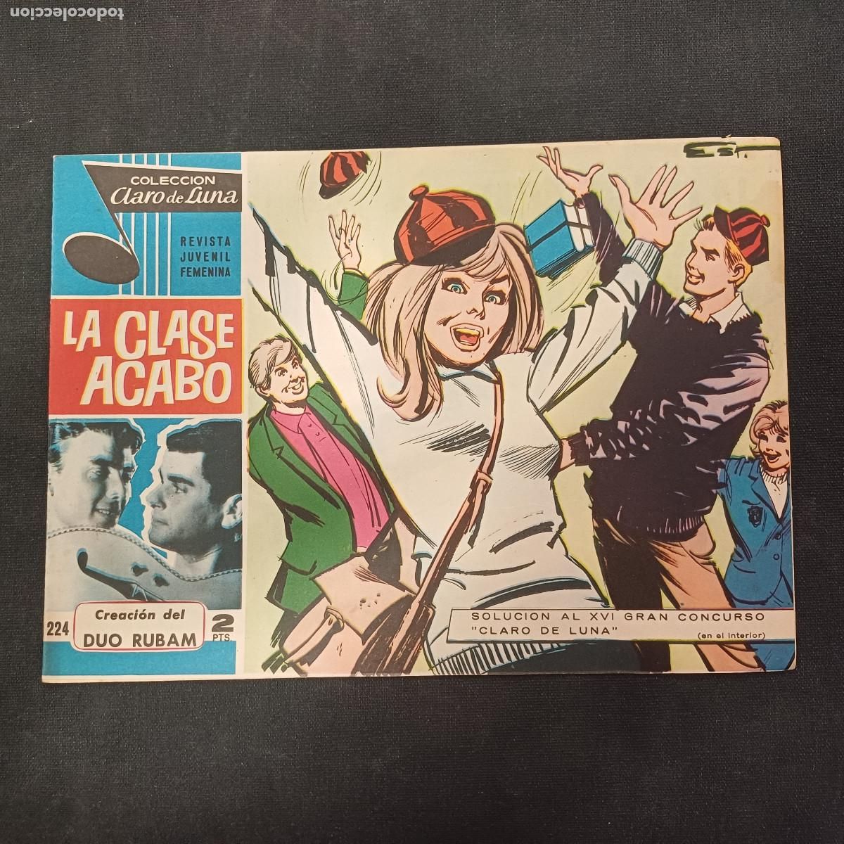 Tebeos: COLECCION CLARO DE LUNA/LA CLASE ACABO/DOU RUBAM/N&ordm;224.