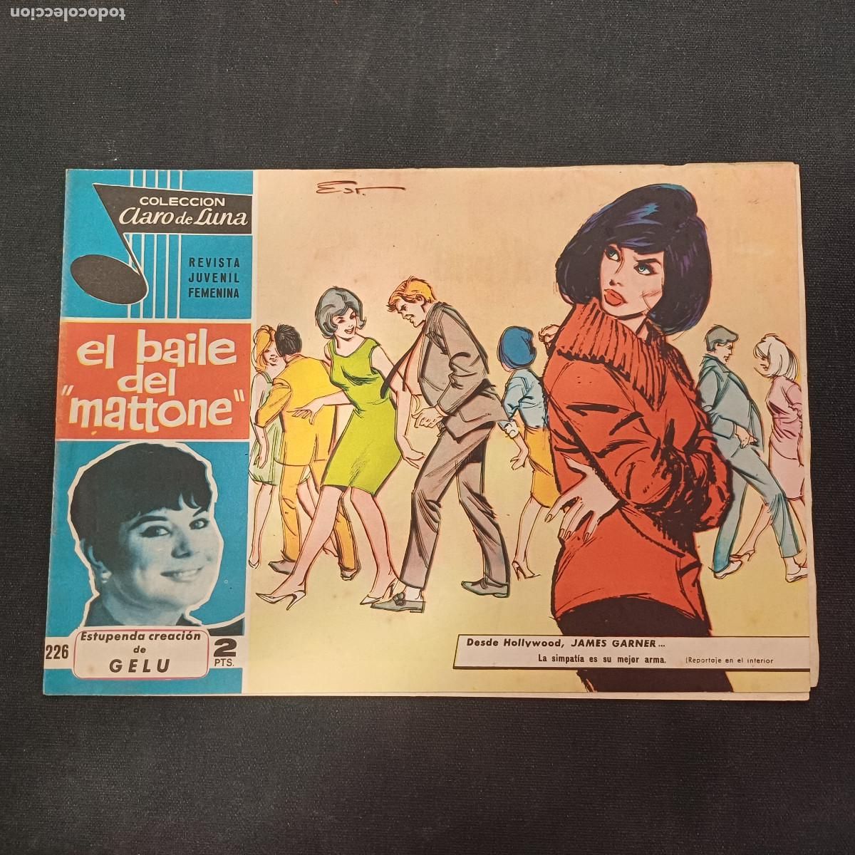 Tebeos: COLECCION CLARO DE LUNA/EL BAILE DE MATTONE/GELU/N&ordm;226.