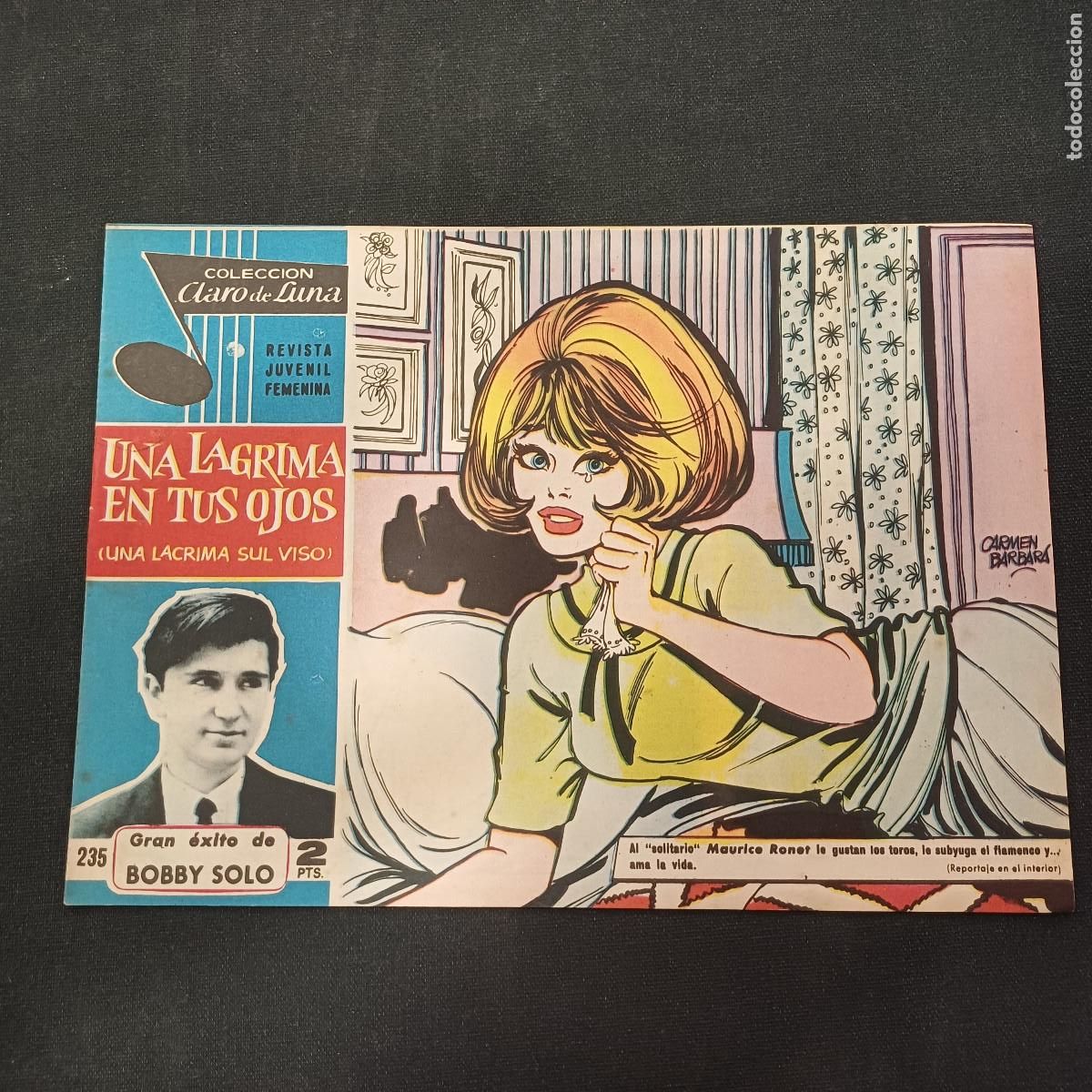 Tebeos: COLECCION CLARO DE LUNA/UNA LAGRIMA EN TUS OJOS/BOBBY SOLO/N&ordm;235.