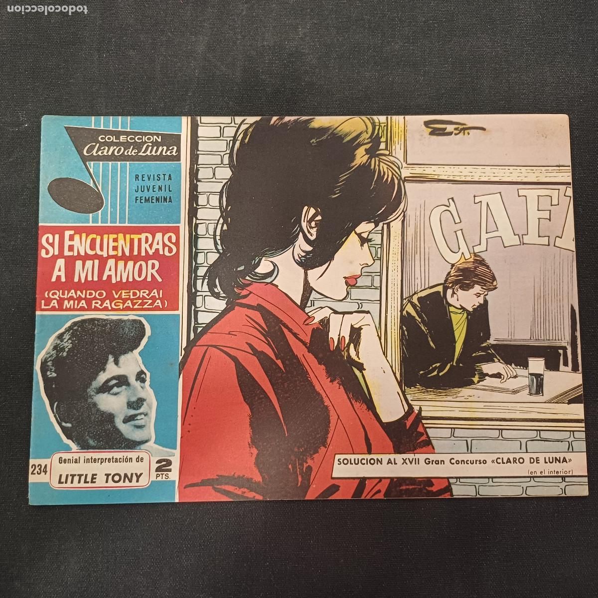 Tebeos: COLECCION CLARO DE LUNA/SI ENCUENTRAS MI AMOR/LITTLE TONY/N&ordm;234.
