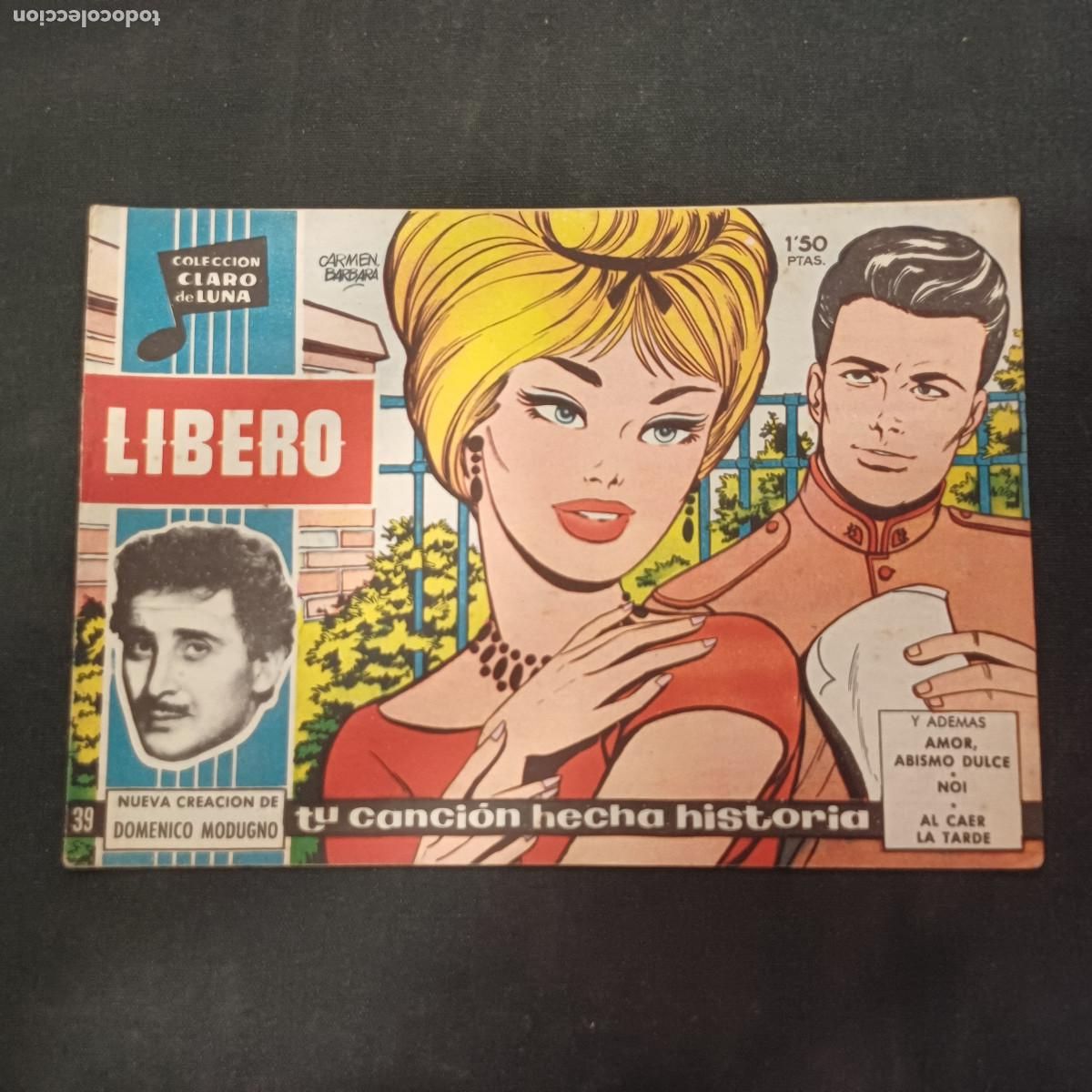 Tebeos: COLECCION CLARO DE LUNA/LIBERO/DOMENICO MODUGNO/N&ordm;39.