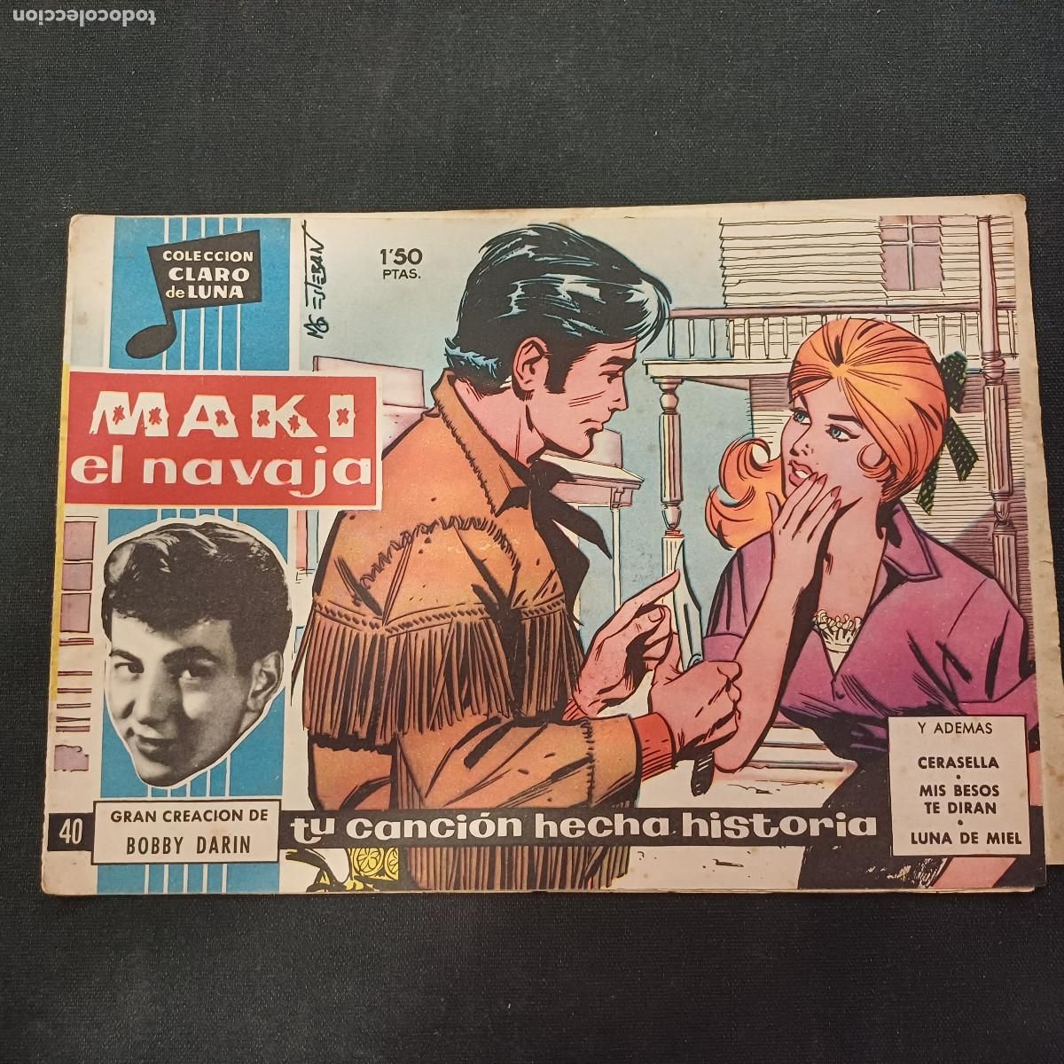 Tebeos: COLECCION CLARO DE LUNA/MAKI EL NAVAJA/BOBBY DARIN/N&ordm;40.