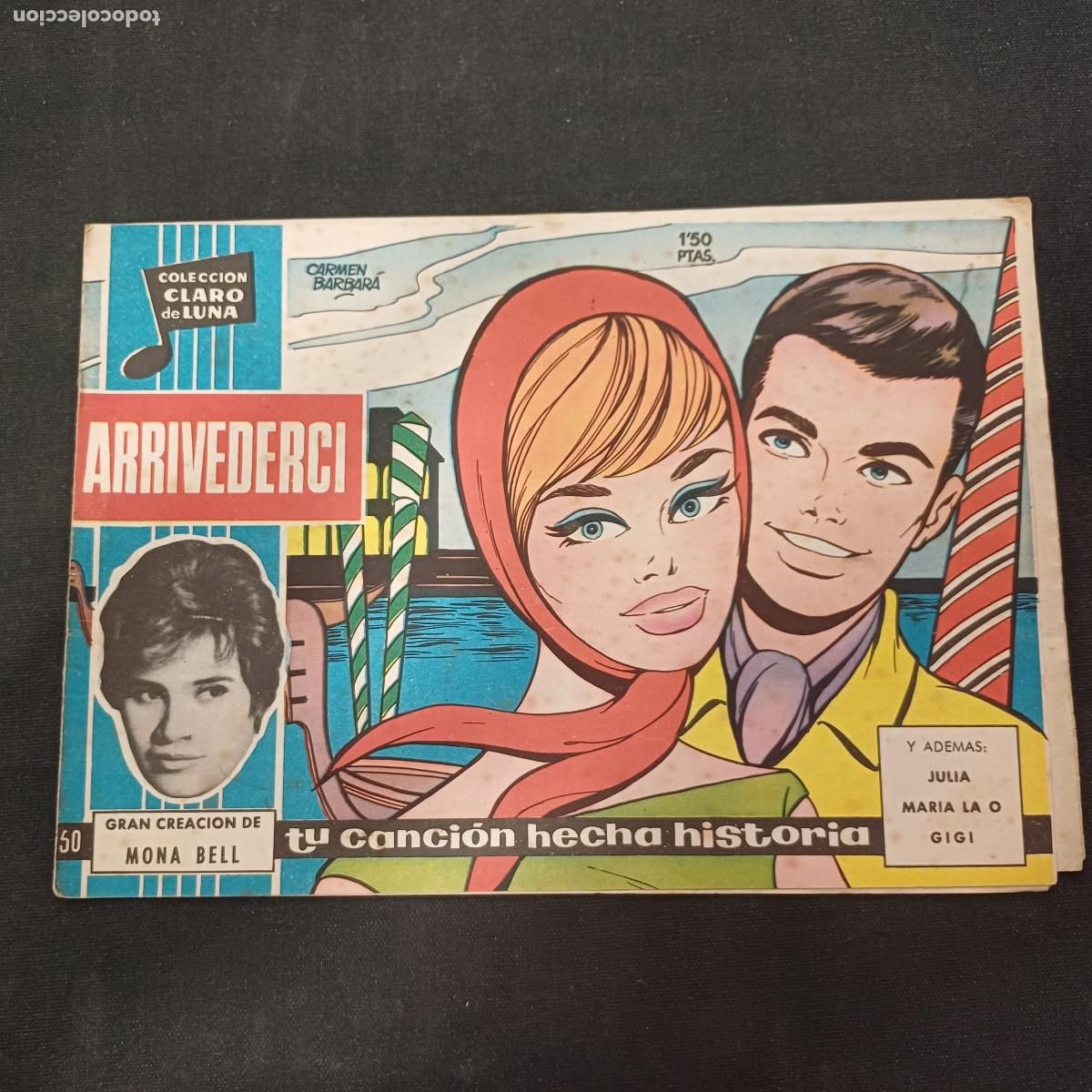 Tebeos: COLECCION CLARO DE LUNA/ARRIVEDERCI/MOANA BELL/N&ordm;50.
