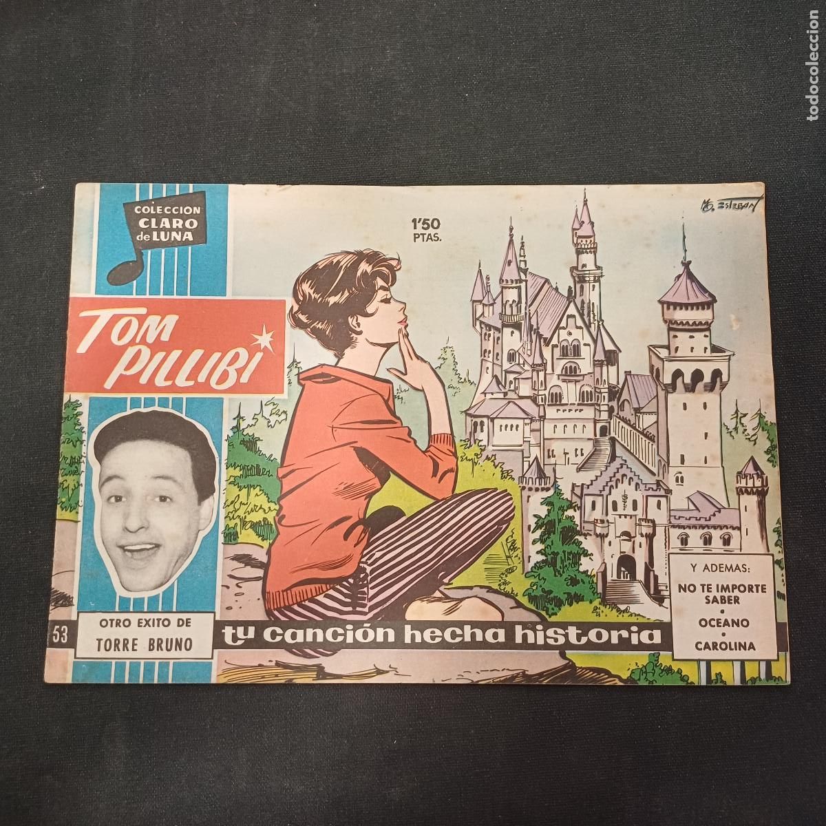 Tebeos: COLECCION CLARO DE LUNA/TOM PILLIBI/N&ordm;53.