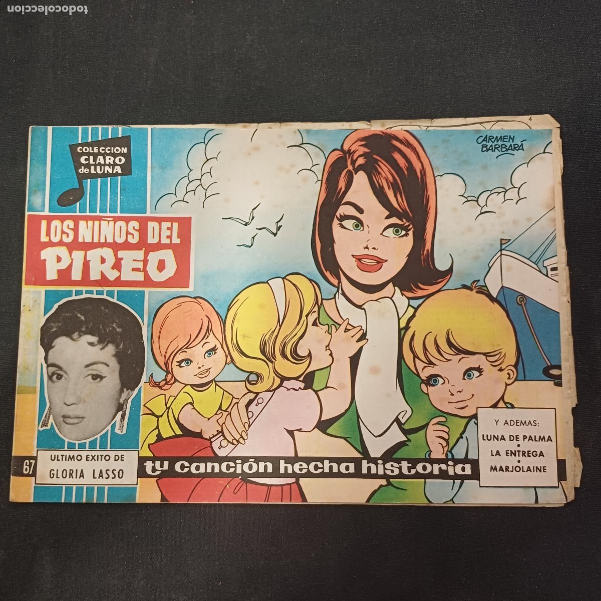 Tebeos: COLECCION CLARO DE LUNA/LOS NI&Ntilde;OS DEL PIREO/GLORIA LASSO/N&ordm;67.