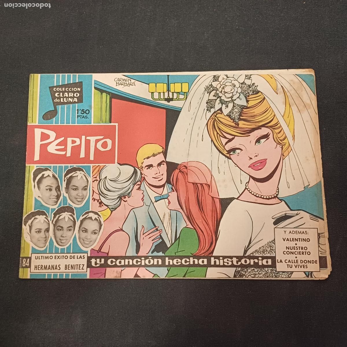 Tebeos: COLECCION CLARO DE LUNA/PEPITO/HERMANAS BENITEZ/N&ordm;84.