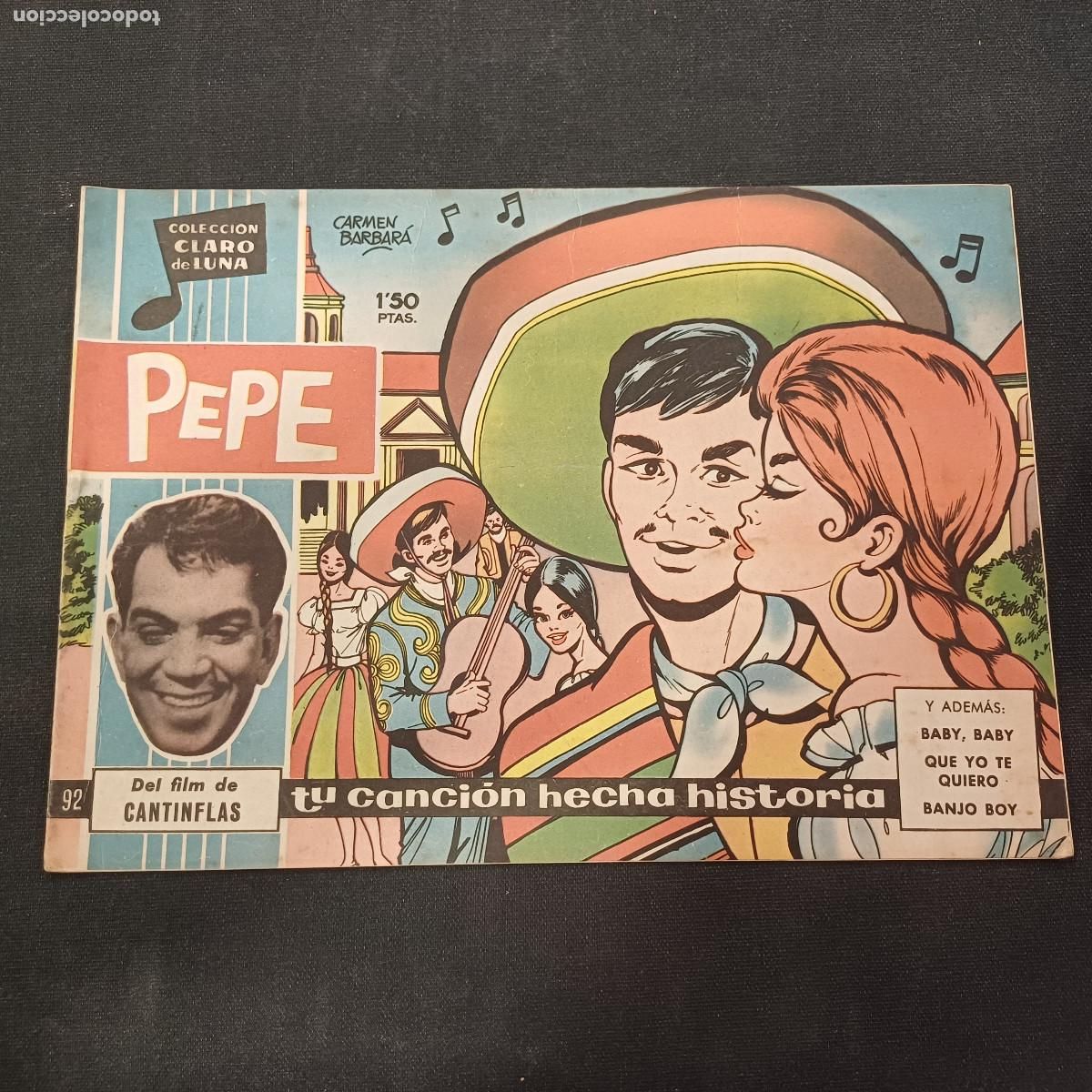 Tebeos: COLECCION CLARO DE LUNA/PEPE/CANTINFLAS/N&ordm;92.