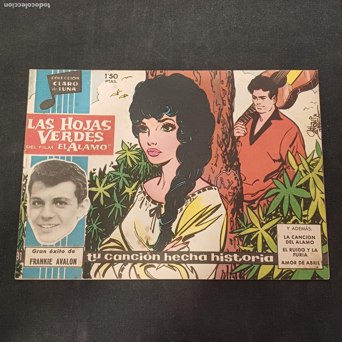 Tebeos: COLECCION CLARO DE LUNA/LAS HOJAS VERDES/FRANKIE AVALON/N&ordm;91.
