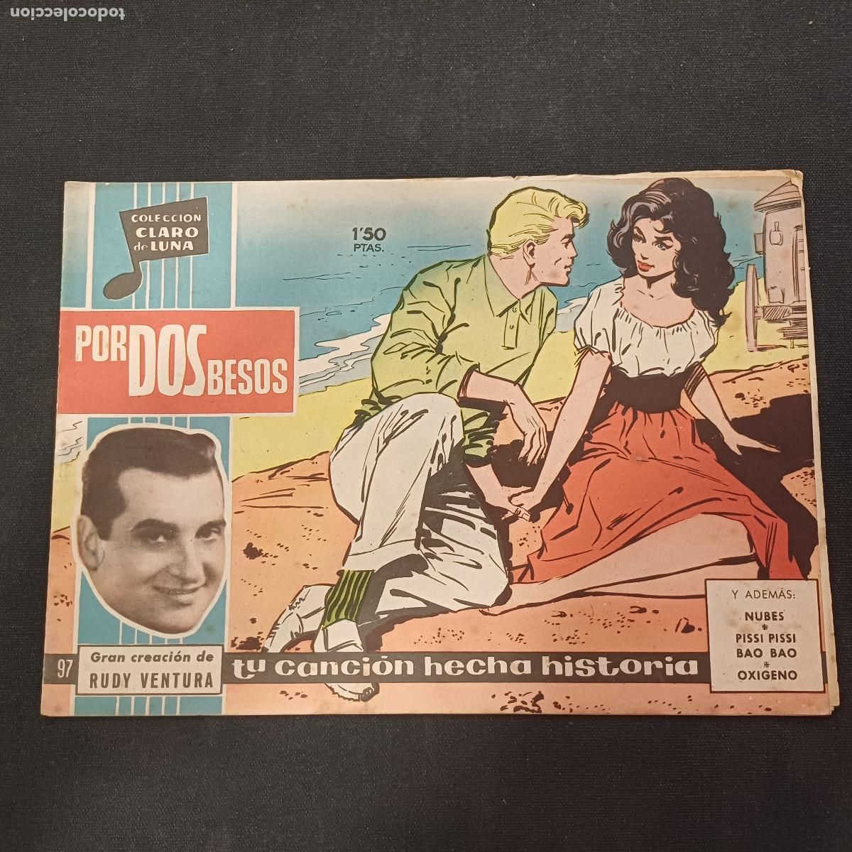 Tebeos: COLECCION CLARO DE LUNA/POR DOS BESOS/RUDY VENTURA/N&ordm;97.