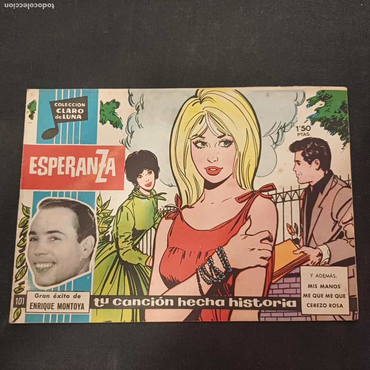 Tebeos: COLECCION CLARO DE LUNA/ESPERANZA/ENRIQUE MONTOYA/N&ordm;101.