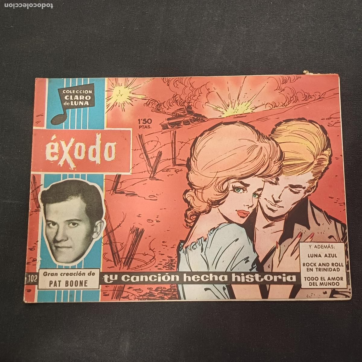 Tebeos: COLECCION CLARO DE LUNA/EXODO/PAT BOONE/N&ordm;102.