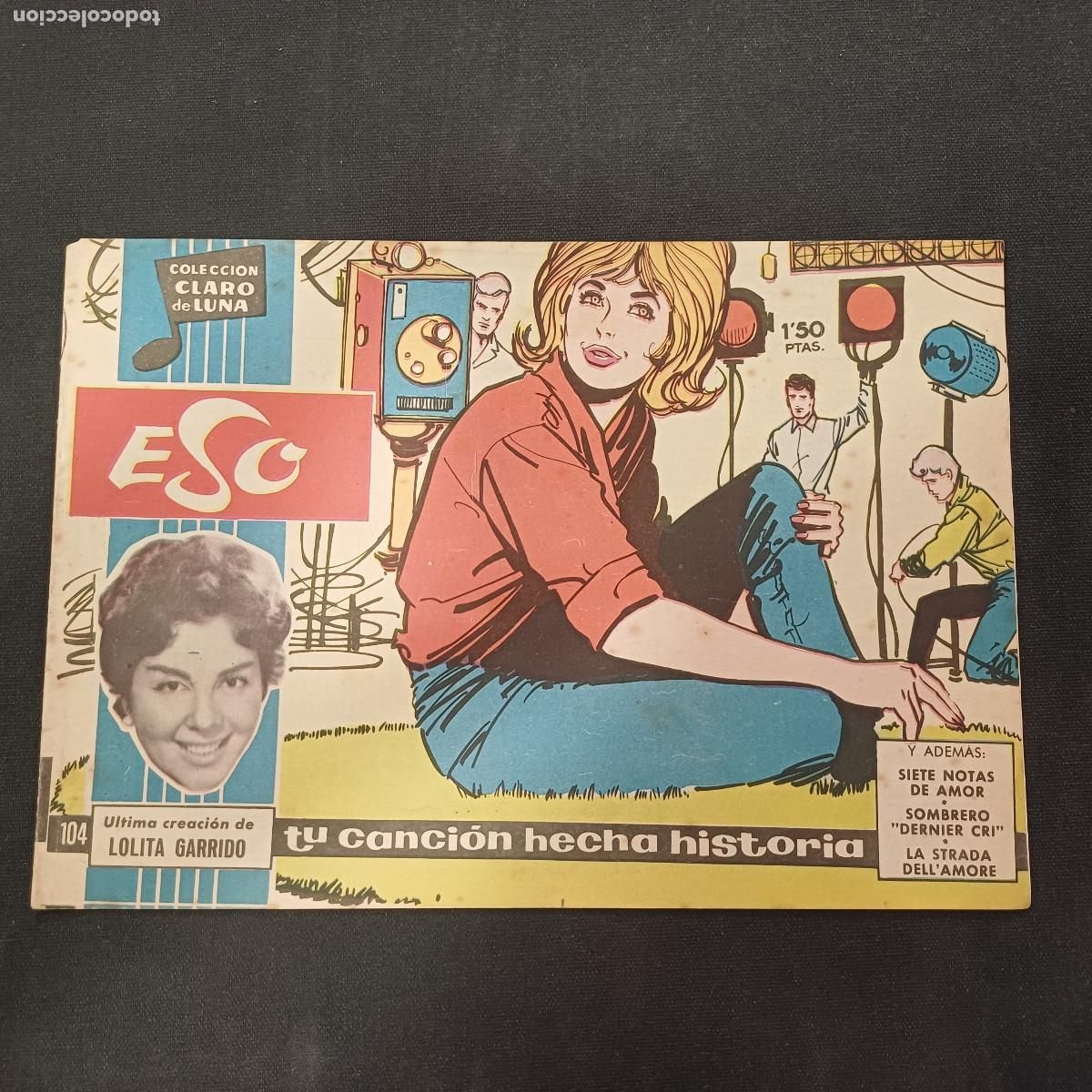 Tebeos: COLECCION CLARO DE LUNA/ESO/LOLITA GARRIDO/N&ordm;104.