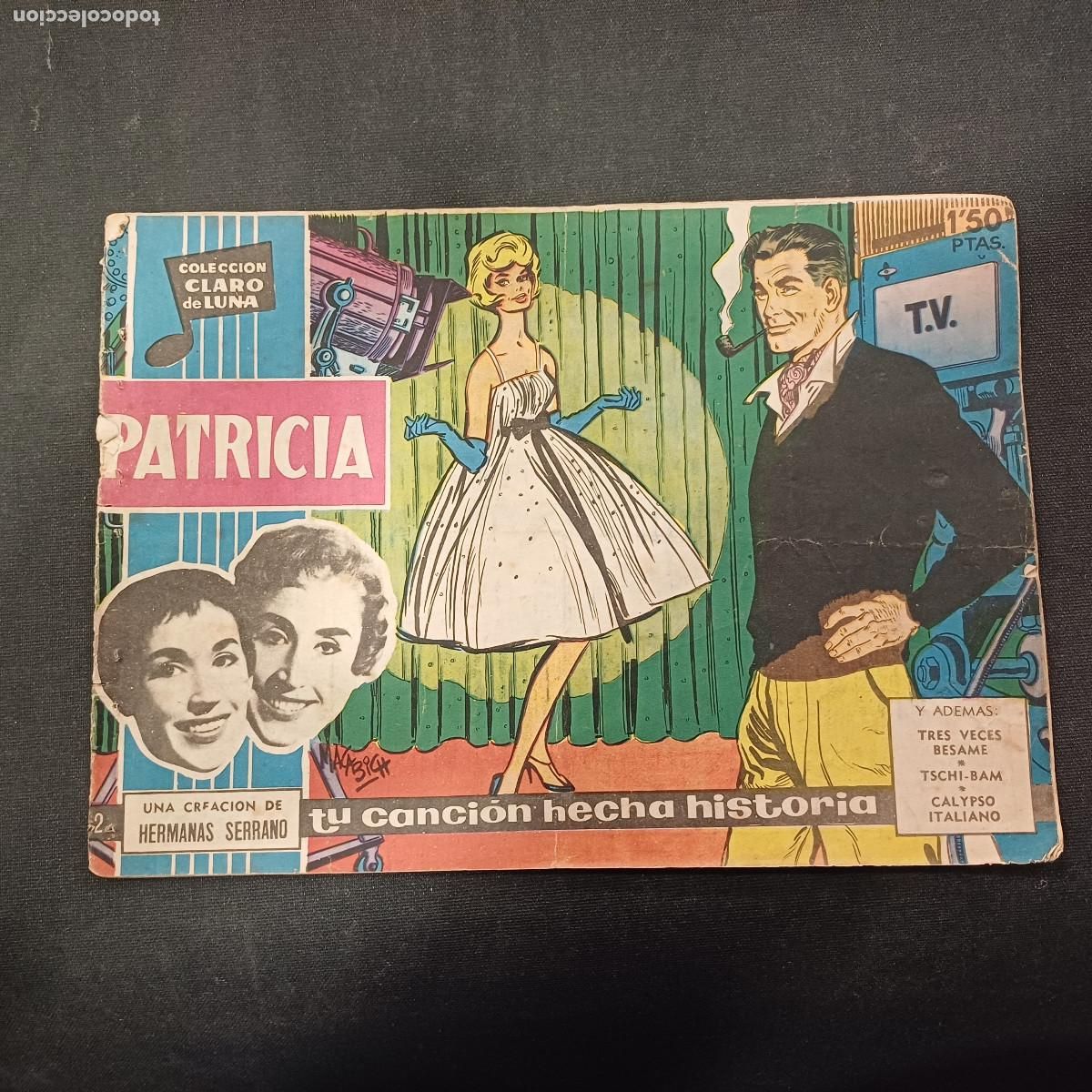 Tebeos: COLECCION CLARO DE LUNA/PATRICIA/HERMANAS SERRANO/N&ordm;2.