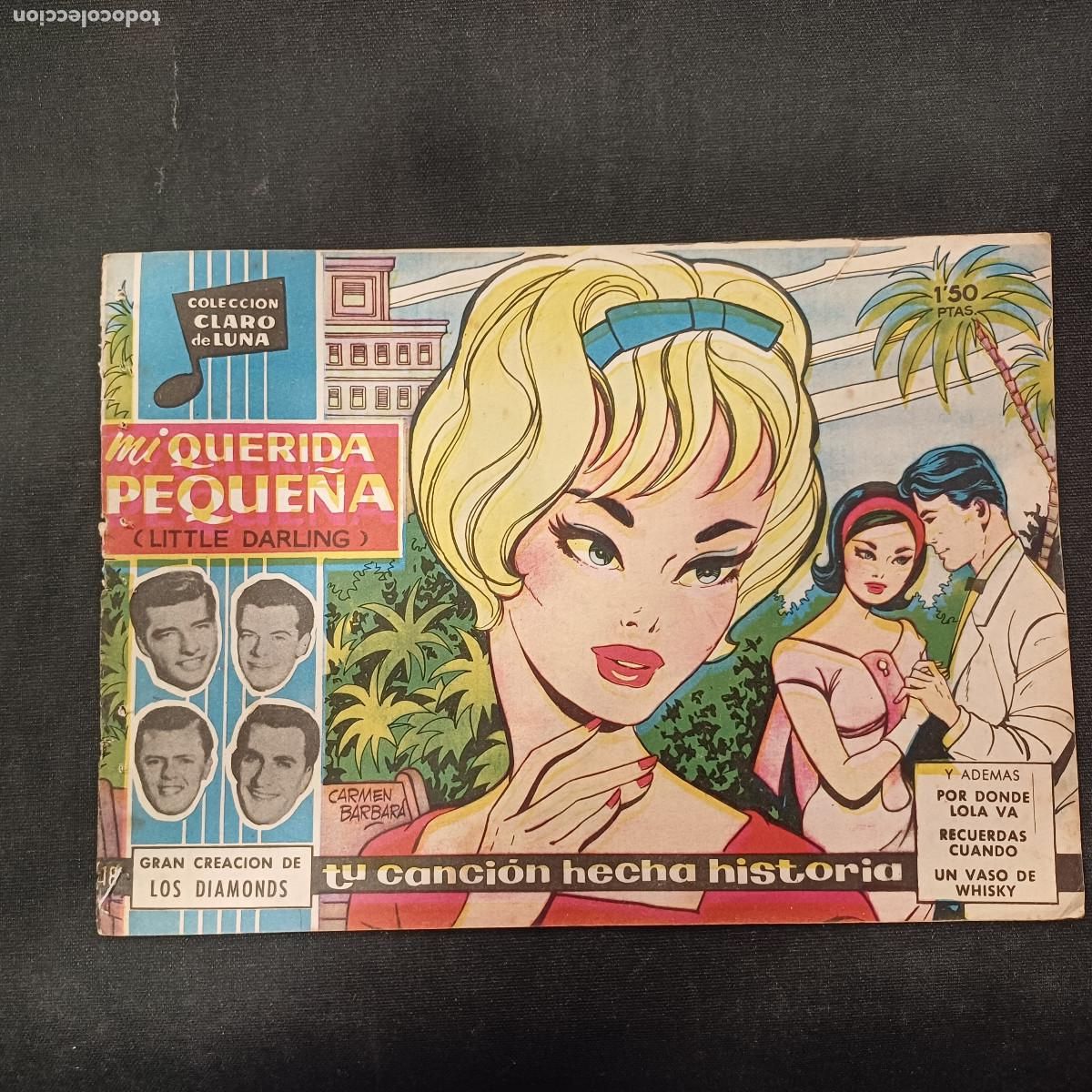 Tebeos: COLECCION CLARO DE LUNA/MI QUERIDA PEQUE&Ntilde;A/LOS DIAMONDS/N&ordm;18.