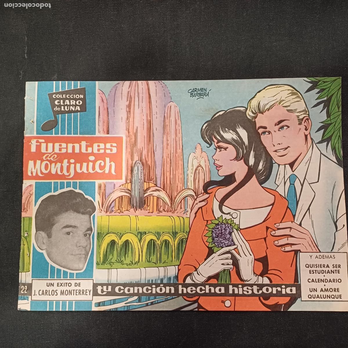 Tebeos: COLECCION CLARO DE LUNA/FUENTES DE MONTJUICH/CARLOS MONTERREY/N&ordm;22.