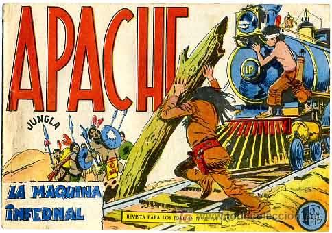Tebeos: APACHE   , N&ordm; 44 , 1,50  PTS  ,  LA MAQUINA INFERNAL  ,   T172 - Foto 1