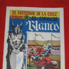 Tebeos: EL DEFENSOR DE LA CRUZ: EL CABALLERO BLANCO - Nº 25 EL PRINCIPE EDITORIAL MAGA 1964 ORIGINAL