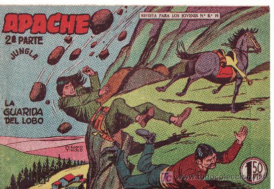 Tebeos: APACHE 2&ordf;PARTE-A&Ntilde;O 1958. COMIC ORIGINAL N&ordm; II-45  LA GUARIDA DEL LOBO - Foto 1