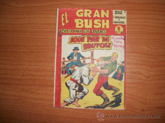 Tebeos: EL GRAN BUSH N&ordm; 13 EDITORIAL MAGA ORIGINAL - Foto 1