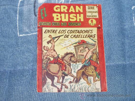 Tebeos: EL GRAN BUSH N&ordm; 5. GAGO Y EDIT. MAGA - Foto 1