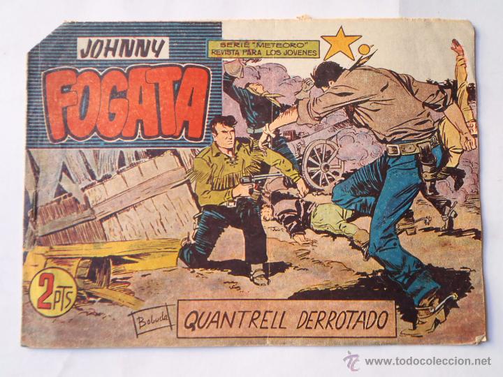 Tebeos: JOHNNY FOGATA - N&Uacute;M 43 - QUANTRELL DERROTADO - MAGA - ORIGINAL - Foto 1