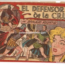 Tebeos: EL DEFENSOR DE LA CRUZ Nº 8 TEBEO ORIGINAL 1956 BRAULIO ASUNTIO EDITORIAL MAGA OFERTA LEER !! GAGO. Lote 164162462