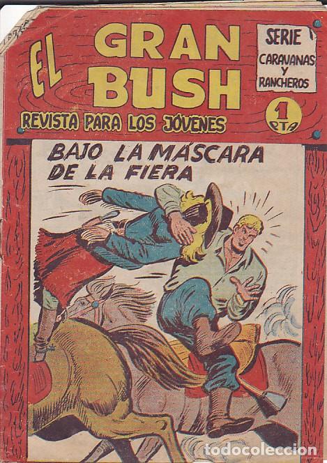 Tebeos: COMIC COLCCION EL GRAN BUSH 22 - Foto 1