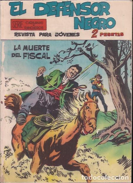 Tebeos: EL DEFENSOR NEGRO N&ordm; 6. LA MUERTE DEL FISCAL - Foto 1