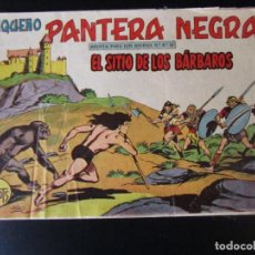 BDs: PANTERA NEGRA / PEQUEÑO PANTERA NEGRA (1956, MAGA) 226 · 20-XII-1953 · EL SITIO DE LOS BARBAROS. Lote 231750120