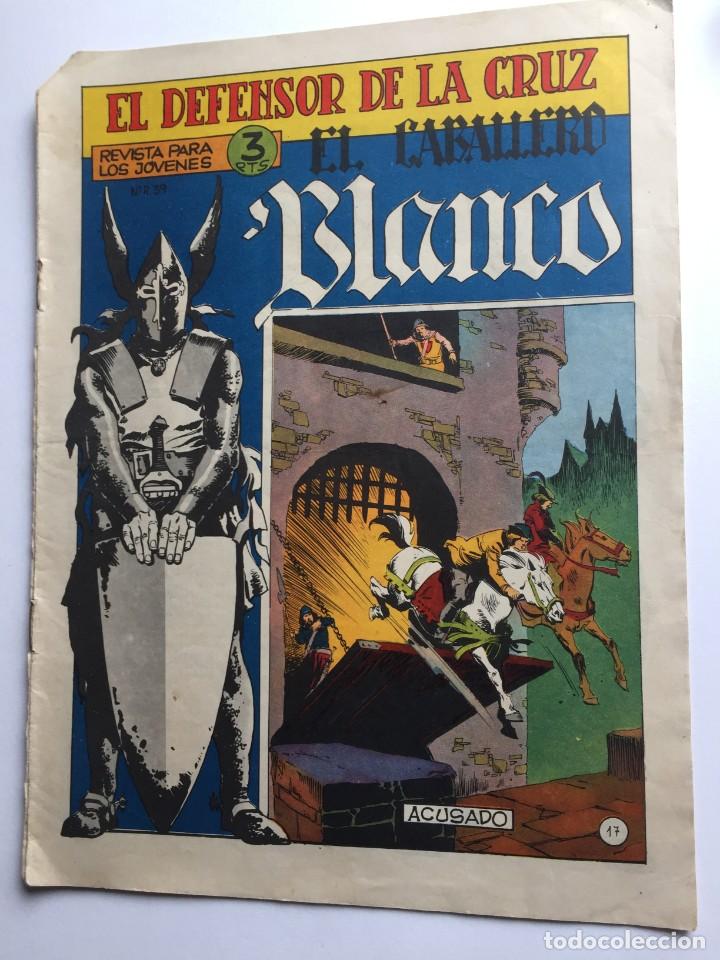 Tebeos: EL DEFENSOR DE LA CRUZ N&ordm; 17 Acusado - Foto 1