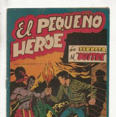 Tebeos: EL PEQUEÑO HÉROE Nº 6 - LA DERROTA DEL BUITRE (ORIGINAL) MAGA 1957