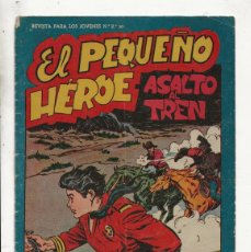 Tebeos: EL PEQUEÑO HÉROE Nº 59 - ASALTO AL TREN (ORIGINAL) MAGA 1958. Lote 379794699