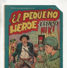 Tebeos: EL PEQUEÑO HÉROE Nº 79 - EL FALSO MIKI (ORIGINAL) MAGA 1958. Lote 379798449