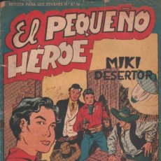 Tebeos: EL PEQUEÑO HEROE Nº 18: MIKI DESERTOR. A-COMIC-7209. Lote 387301204