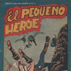 Tebeos: EL PEQUEÑO HEROE Nº 60: PERSECUCIÓN EN EL RIO. A-COMIC-7211. Lote 387301399