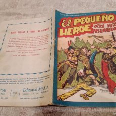 Tebeos: EL PEQUEÑO HEROE Nº 106 OTRA VEZ PRISIONEROS - ORIGINAL EDITORIAL MAGA 1958. Lote 395105384