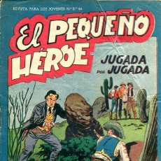 Tebeos: EL PEQUEÑO HÉROE Nº 26 (JUGADA POR JUGADA) EDITORIAL MAGA ORIGINAL). Lote 402910449