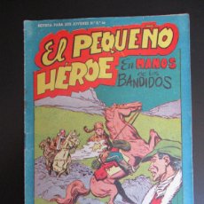 Tebeos: PEQUEÑO HEROE, EL (1957, MAGA) 77 · 27-XII-1958 · EN MANOS DE LOS BANDIDOS
