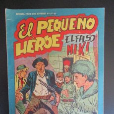 Tebeos: PEQUEÑO HEROE, EL (1957, MAGA) 79 · 10-I-1959 · EL FALSO MIKI