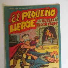 Giornalini: PEQUEÑO HEROE, EL (1957, MAGA) 97 · 16-V-1959 · LA HUELLA DEL HALCÓN NEGRO