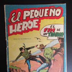 Giornalini: PEQUEÑO HEROE, EL (1957, MAGA) 5 · 10-VIII-1957 · EL FIN DE UN TRAIDOR