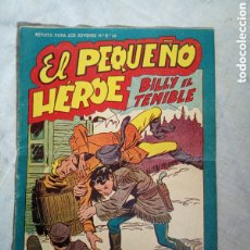 Tebeos: EL PEQUEÑO HÉROE, BILLY EL TEMIBLE, N°89