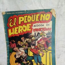 Tebeos: EL PEQUEÑO HÉROE, ACOGIDA EN MINETOWN N°55. EDITORIAL MAGA