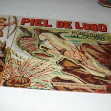 Tebeos: PIEL DE LOBO,PRIMEROS Nº,7 MONTRUOS DEL OCEANO,(DE 90).MAGA,1959.DE MANUEL GAGO