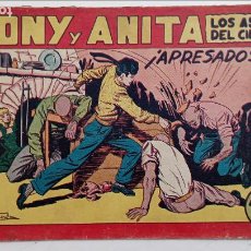 Tebeos: TONY Y ANITA ORIGINAL Nº 111 - MUY BIEN CONSERVADO - ¡ APRESADOS !