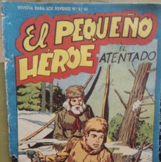 Tebeos: EL PEQUEÑO HEROE - Nº 93 - ORIGINAL - EDITORIAL MAGA