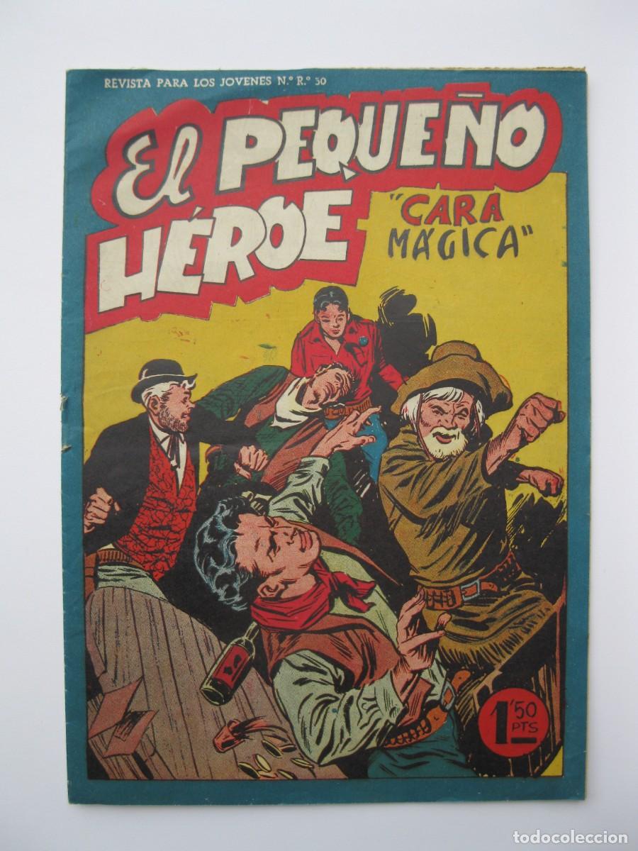 Tebeos: EL PEQUE&Ntilde;O H&Eacute;ROE - N&ordm; 49 - CARA M&Aacute;GICA - ORIGINAL - EDITORIAL MAGA.
