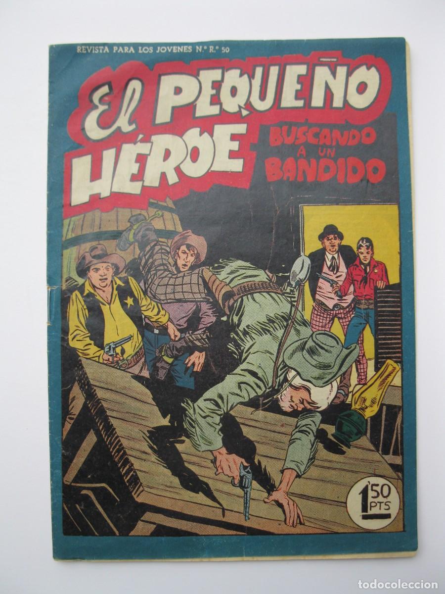 Tebeos: EL PEQUE&Ntilde;O H&Eacute;ROE - N&ordm; 50 - BUSCANDO A UN BANDIDO - ORIGINAL - EDITORIAL MAGA.