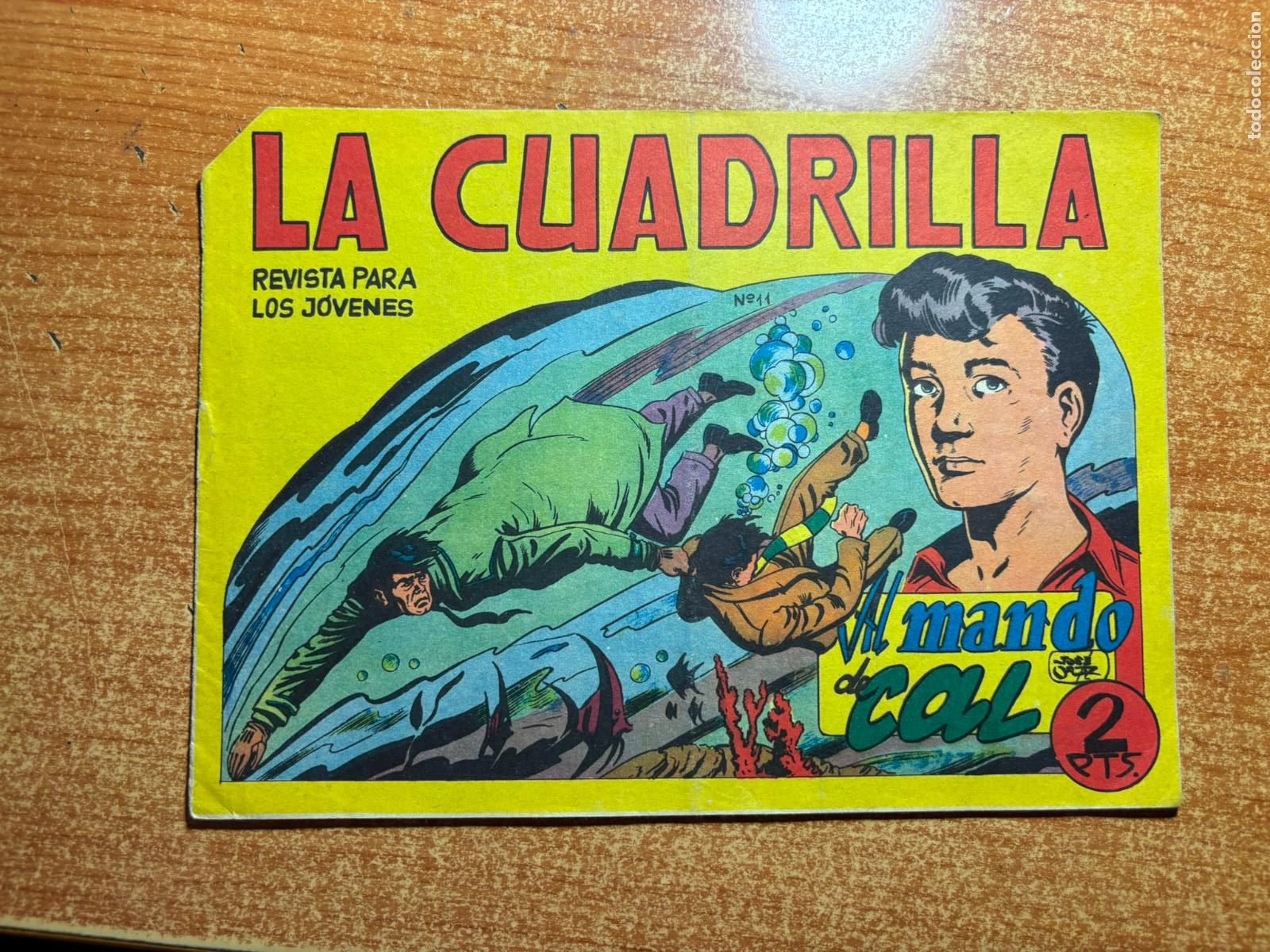 Tebeos: LA CUADRILLA N&ordm; 11 EDITORIAL MAGA ORIGINAL